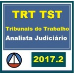 TRT TST Tribunais do Trabalho 2017.2 - Analista Judiciária